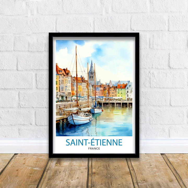 Saint-Étienne France Travel Print Saint-Étienne Wall Decor Saint-Étienne Poster France Travel Prints Saint-Étienne Art Print Saint-Étienne