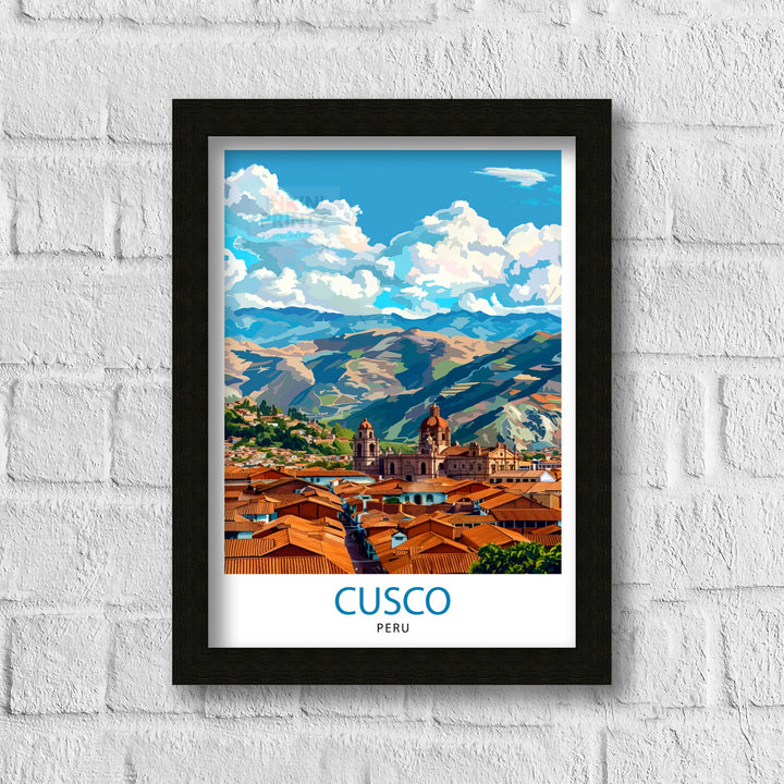 Cusco Peru Travel Poster Ancient Inca Capital Art Andean Cityscape Poster Peruvian Culture