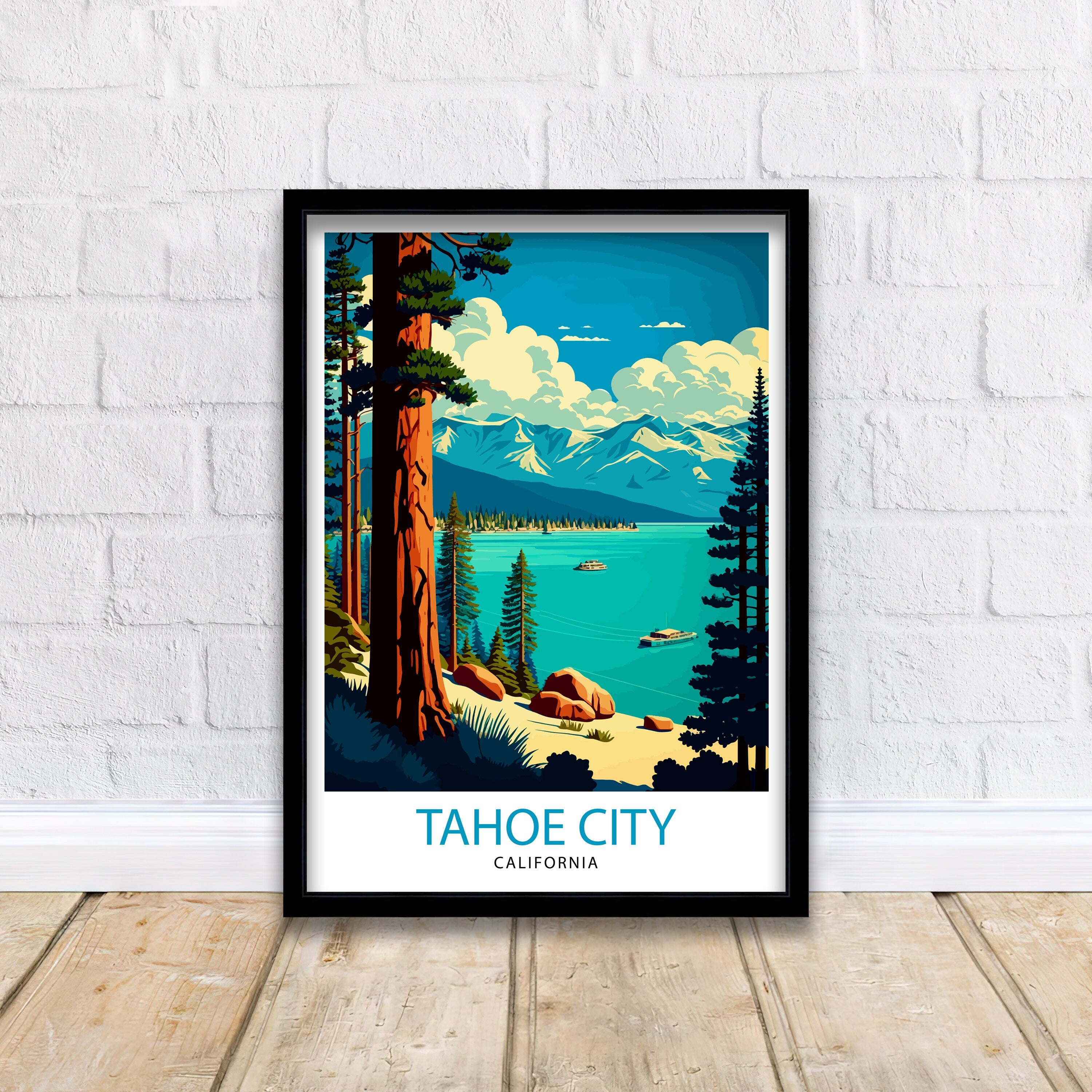 Tahoe City California Travel Print| Tahoe City Wall Art California Travel Poster Lake Tahoe Print Tahoe City Home Decor Gift for Travelers
