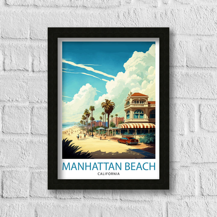 Manhattan Beach California Travel Print| Wall Decor Home Living Decor Manhattan Beach California Illustration Travel Poster Gift for Beach