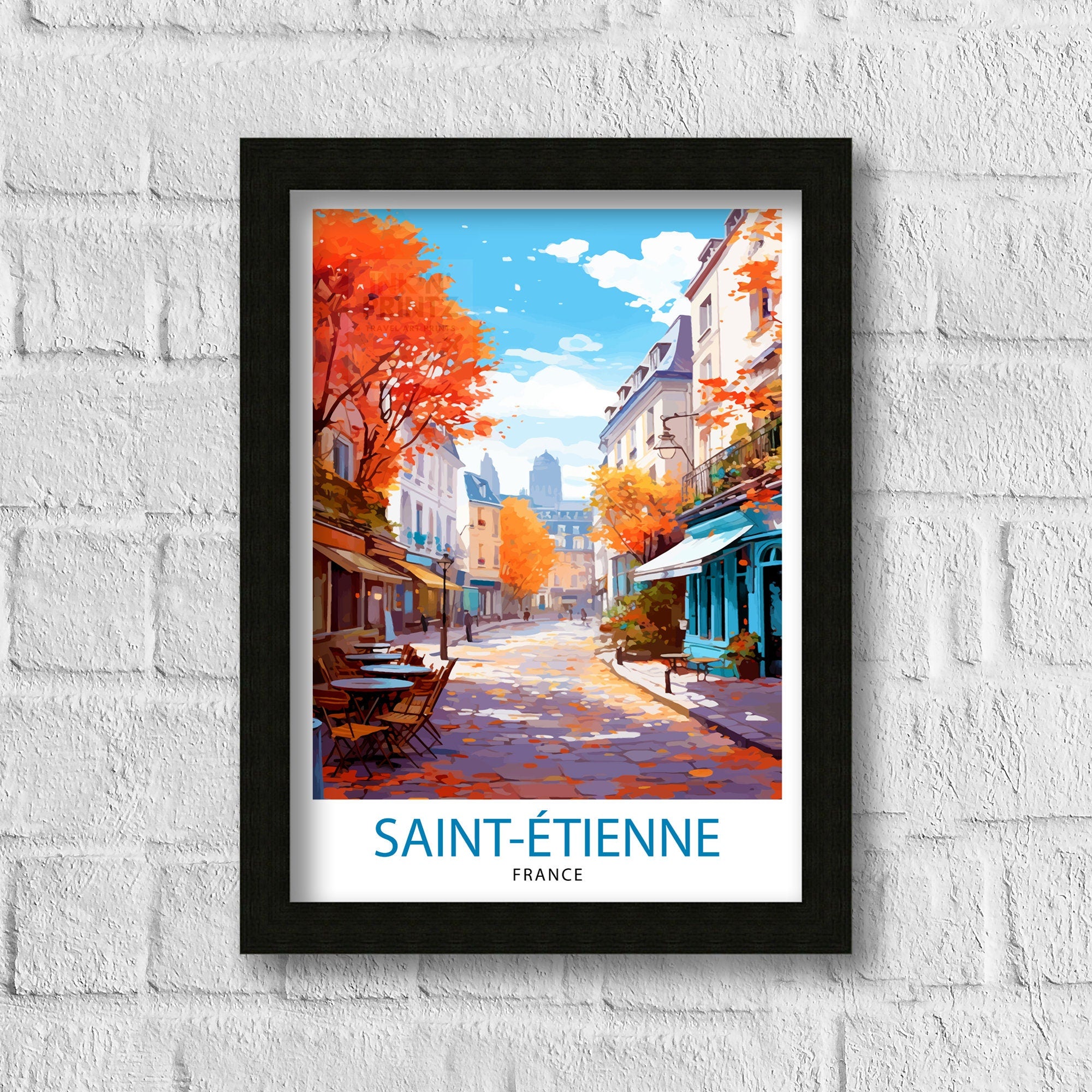 Saint-Étienne France Travel Print Saint-Étienne Wall Decor Saint-Étienne Poster France Travel Prints Saint-Étienne Art Print Saint-Étienne