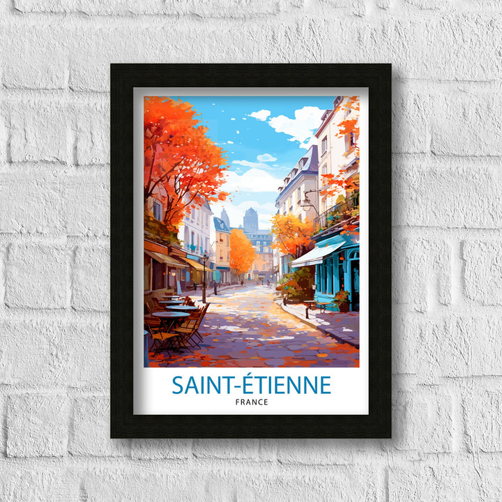 Saint-Étienne France Travel Poster Saint-Étienne