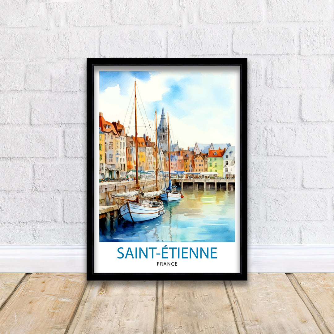 Saint-Étienne France Travel Print Saint-Étienne Wall Decor Saint-Étienne Poster France Travel Prints Saint-Étienne Art Print Saint-Étienne