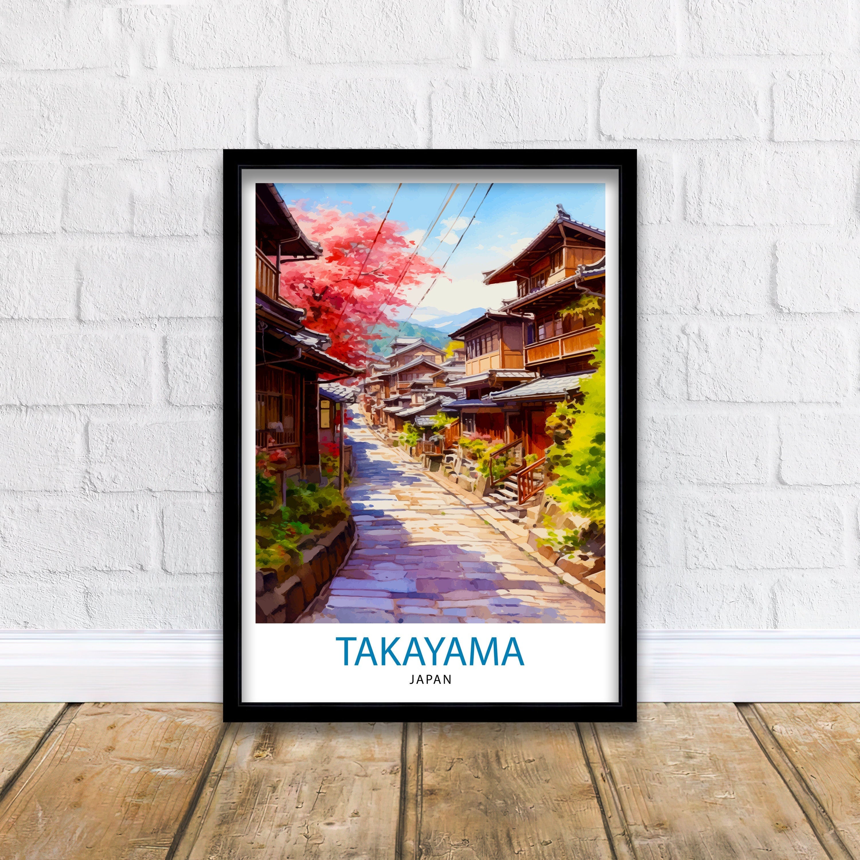 Takayama Japan Travel Print Takayama Wall Decor Takayama Poster Japan Travel Prints Takayama Art Print Takayama Illustration Takayama Wall