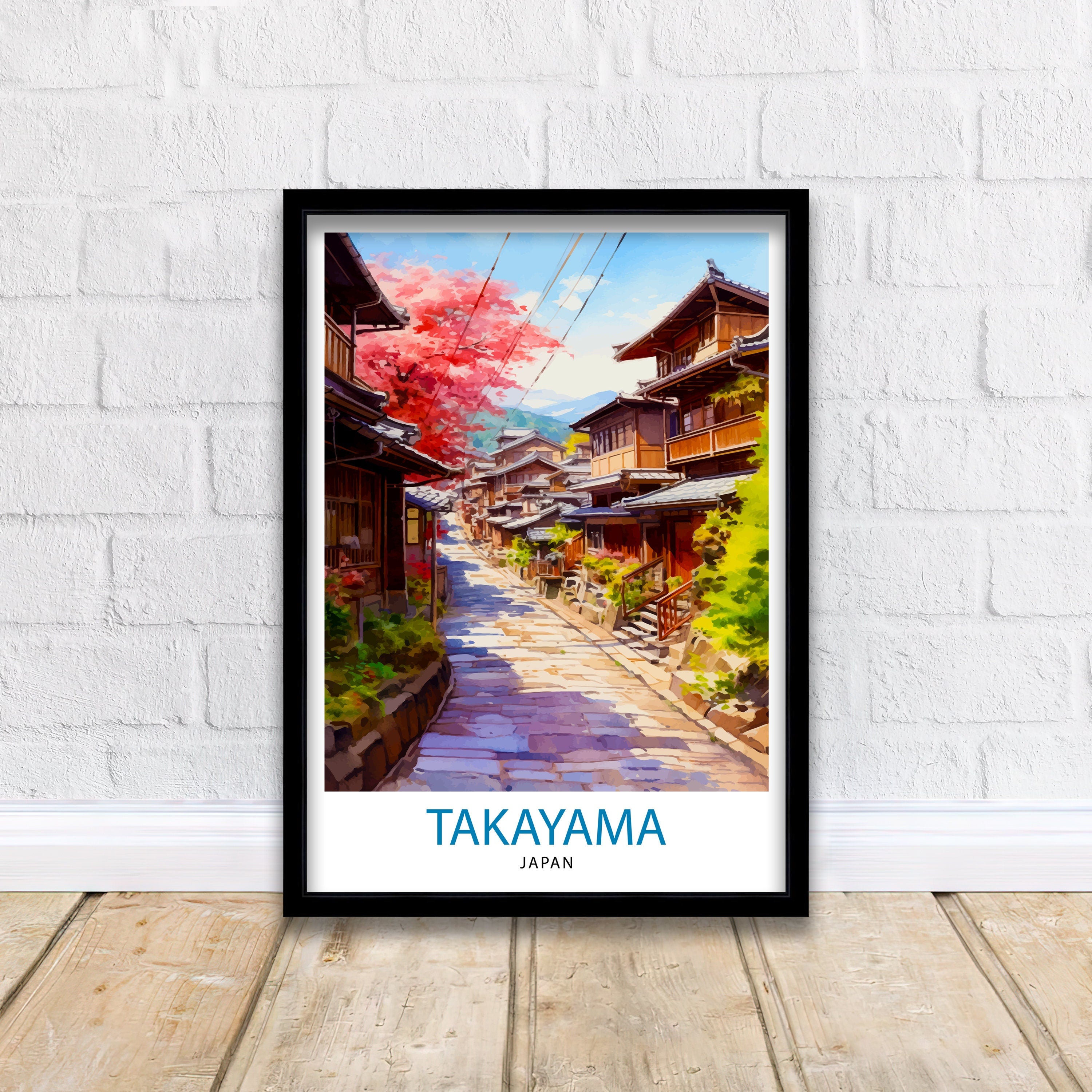 Takayama Japan Travel Print Takayama Wall Decor Takayama Poster Japan Travel Prints Takayama Art Print Takayama Illustration Takayama Wall