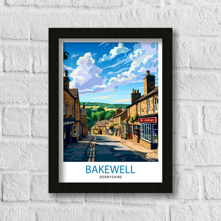 Bakewell England Poster Charming Market Town Art Derbyshire Dales Poster English Countryside