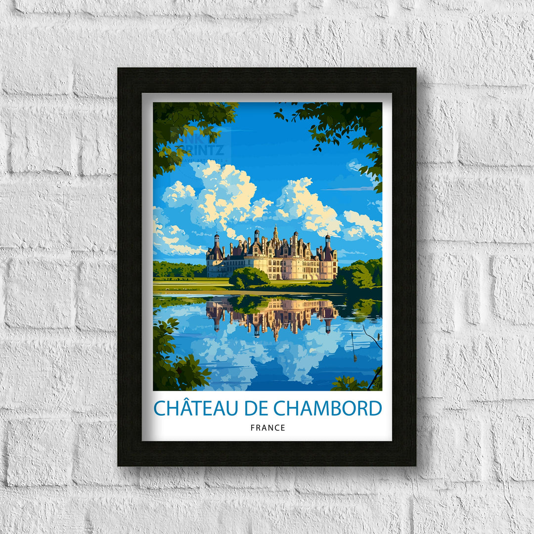 Château de Chambord Poster Loire Valley Castle Art French Renaissance Architecture Poster Historic France