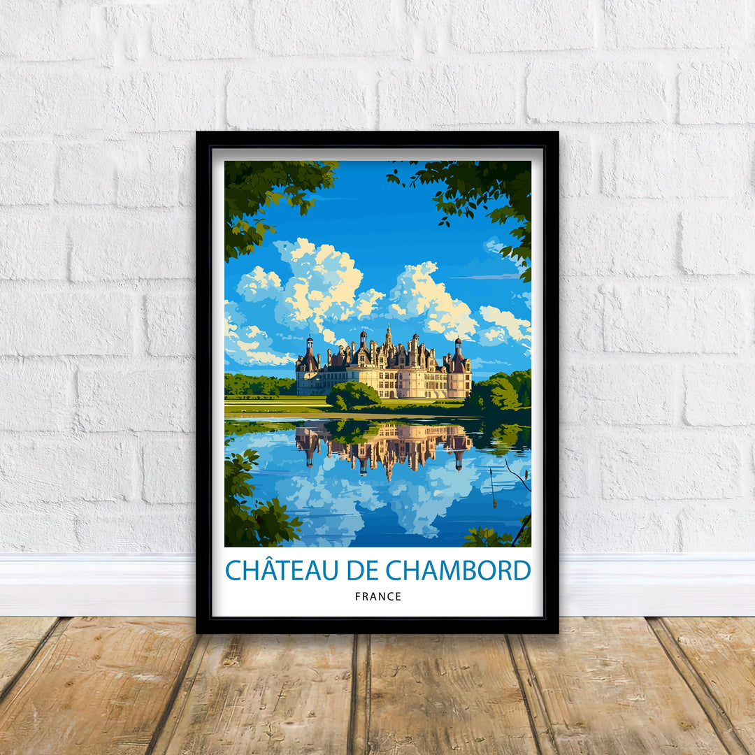 Château de Chambord Poster Loire Valley Castle Art French Renaissance Architecture Poster Historic France