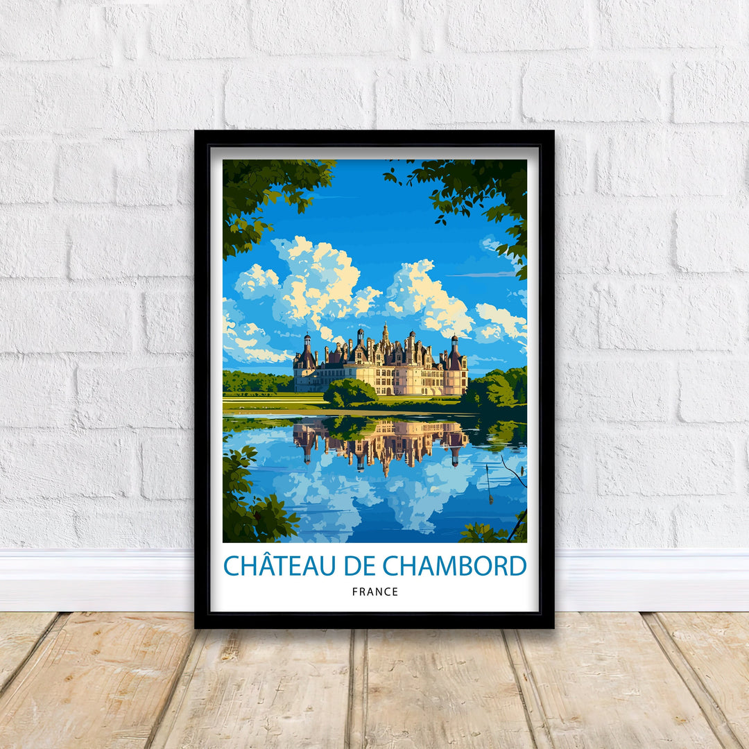 Château de Chambord Poster Loire Valley Castle Art French Renaissance Architecture Poster Historic France