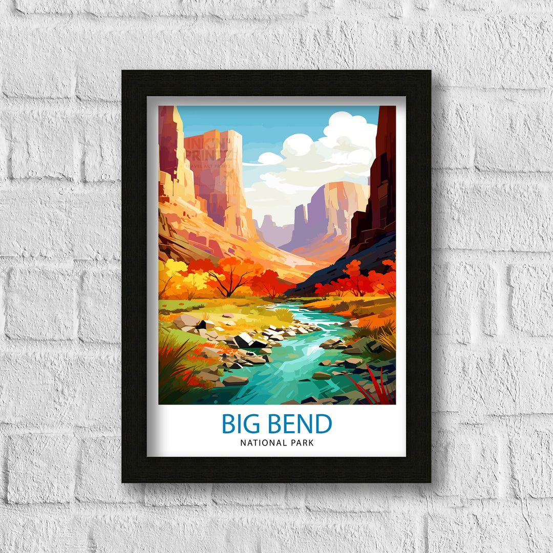 Big Bend National Park Travel Print Wall Decor Wall Art Big Bend Wall Hanging Home Décor Big Bend Gift Art Lovers Texas Art Lover Gift