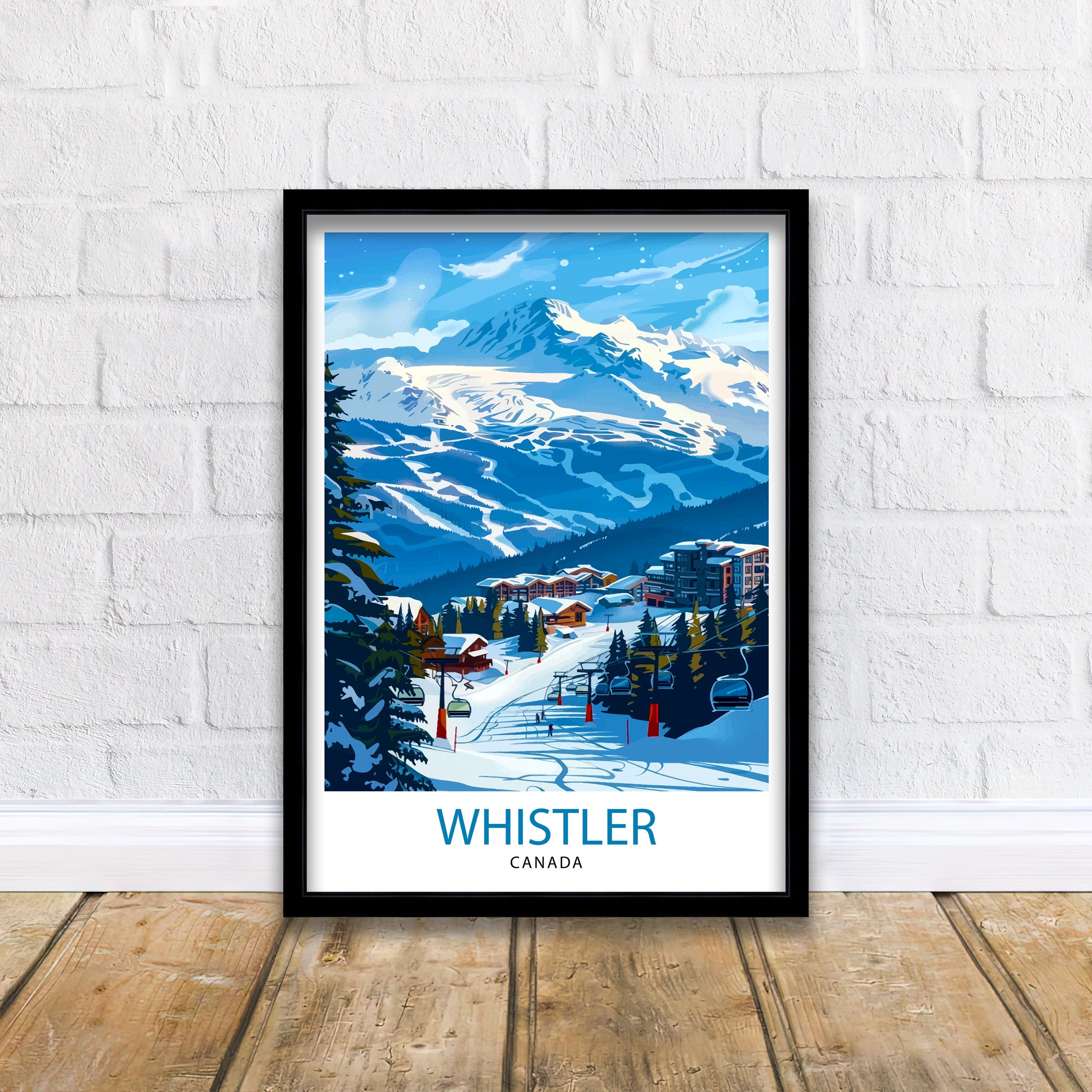 Whistler Ski Resort Travel Poster Canadian Winter Wonderland Art Mountain Slopes Print British Columbia Skiing Wall Decor Alpine Adventure