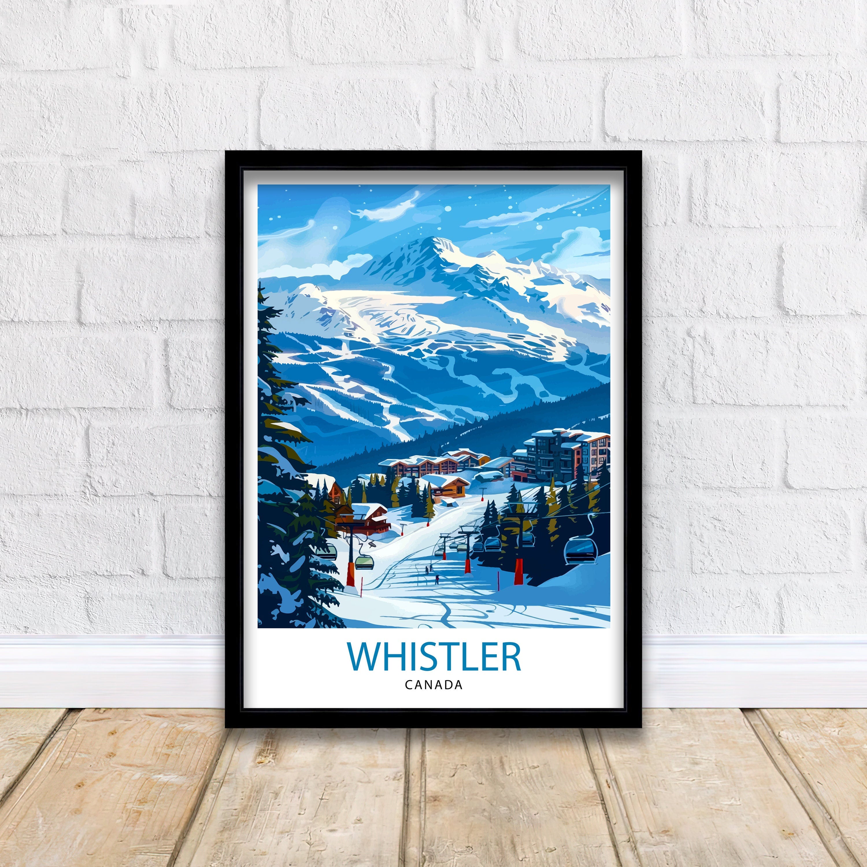 Whistler Ski Resort Travel Poster Canadian Winter Wonderland Art Mountain Slopes Print British Columbia Skiing Wall Decor Alpine Adventure