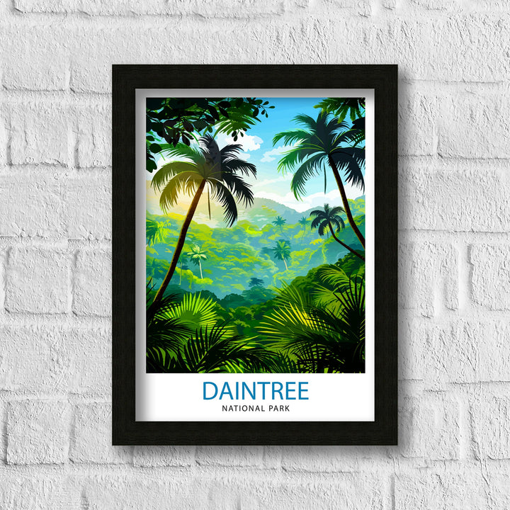 Daintree Rainforest Australia Travel Poster Wall Art Daintree Wall Hanging Home Décor Daintree Gift Art Lovers Australia Art Lover Gift Poster