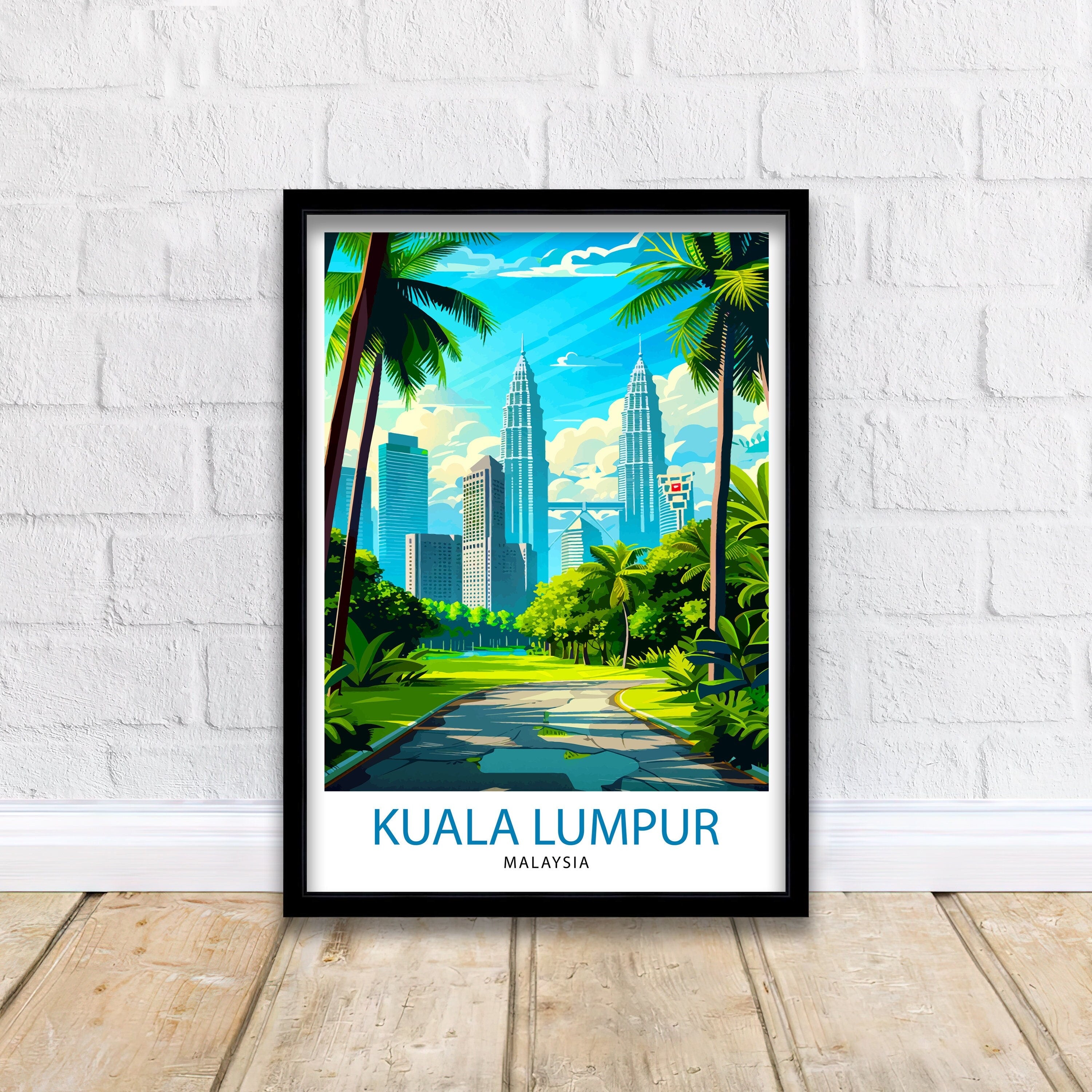 Kuala Lumpur Malaysia Travel Print Wall Decor Wall Art Kuala Lumpur Wall Hanging Home Décor Kuala Lumpur Gift Art Lovers Malaysia Art Lover